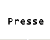 Presse